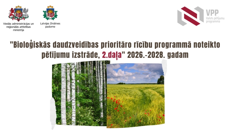 VPP Bioloģiskās daudzveidības prioritāro rīcību  programmā noteikto pētījumu izstrāde, 2. daļa