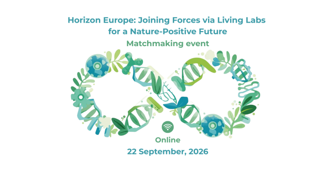 Horizon Europe: Joining Forces via Living Labs for a Nature-Positive Future