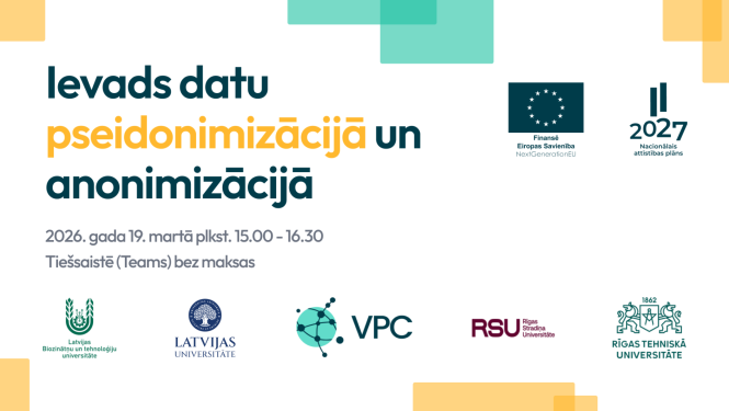 seminārs “Ievads datu pseidonimizācijā un anonimizācijā”