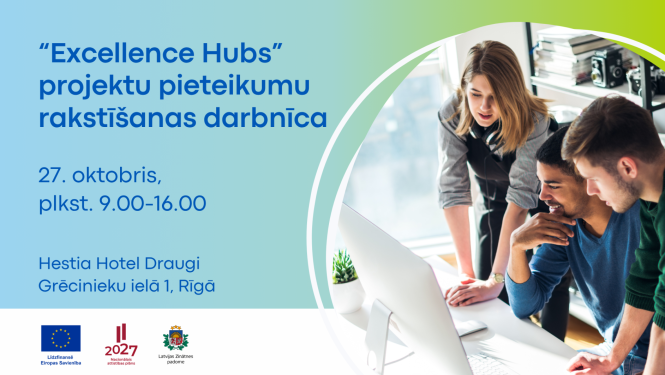 Excellence Hubs projektu darbnīca