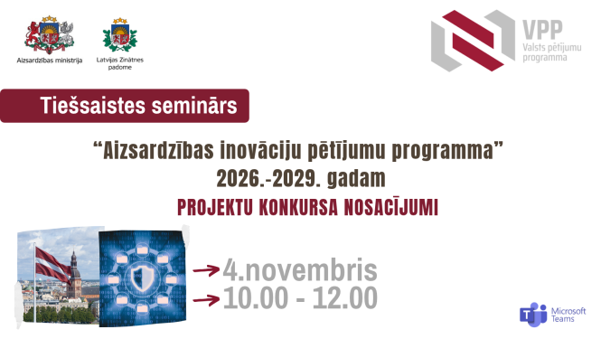 Tiešsaistes seminārs par aizsardzības inovāciju valsts pētījumu programmas konkursu