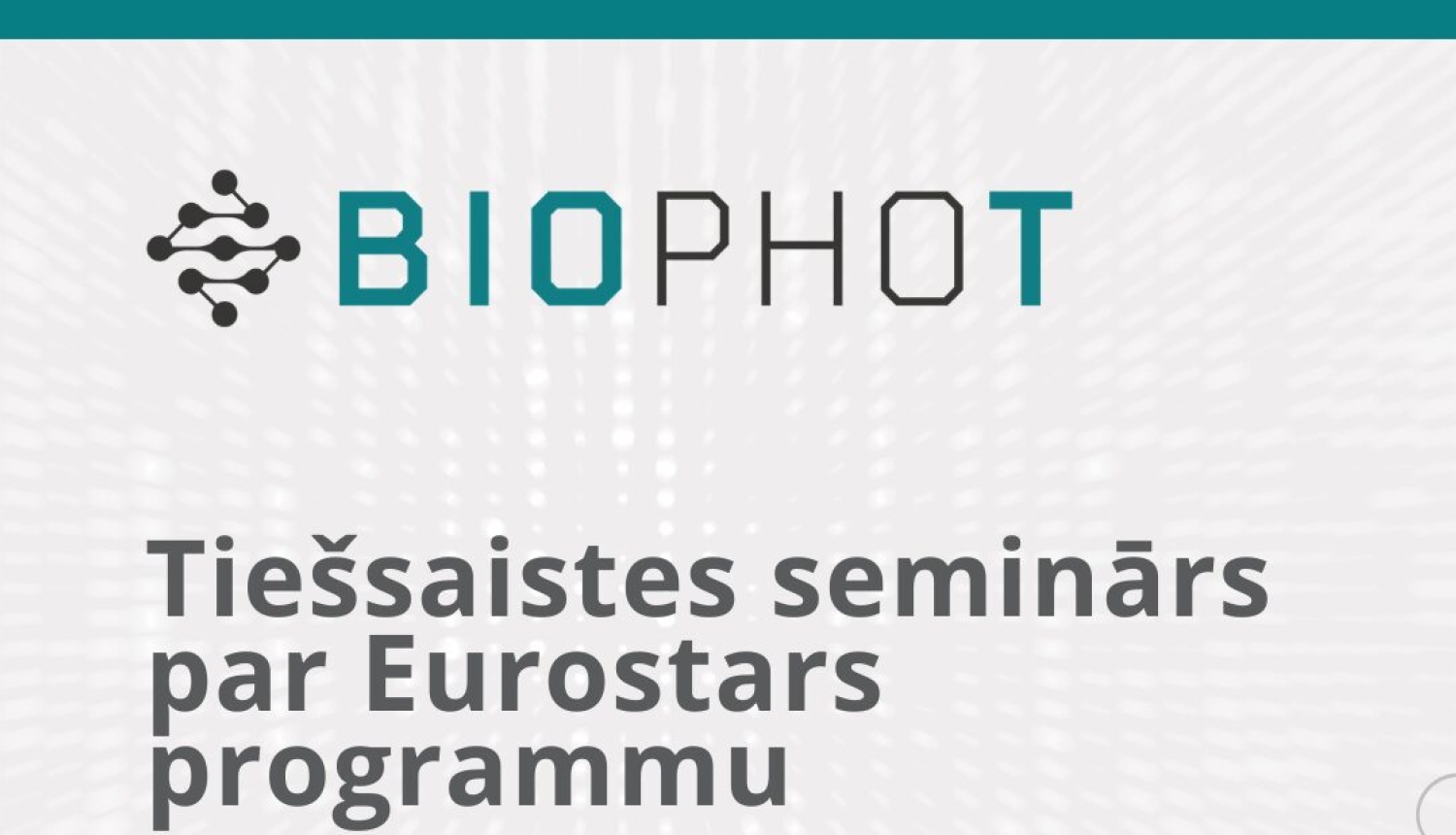 BioPhoT seminārs 1. jūlijā