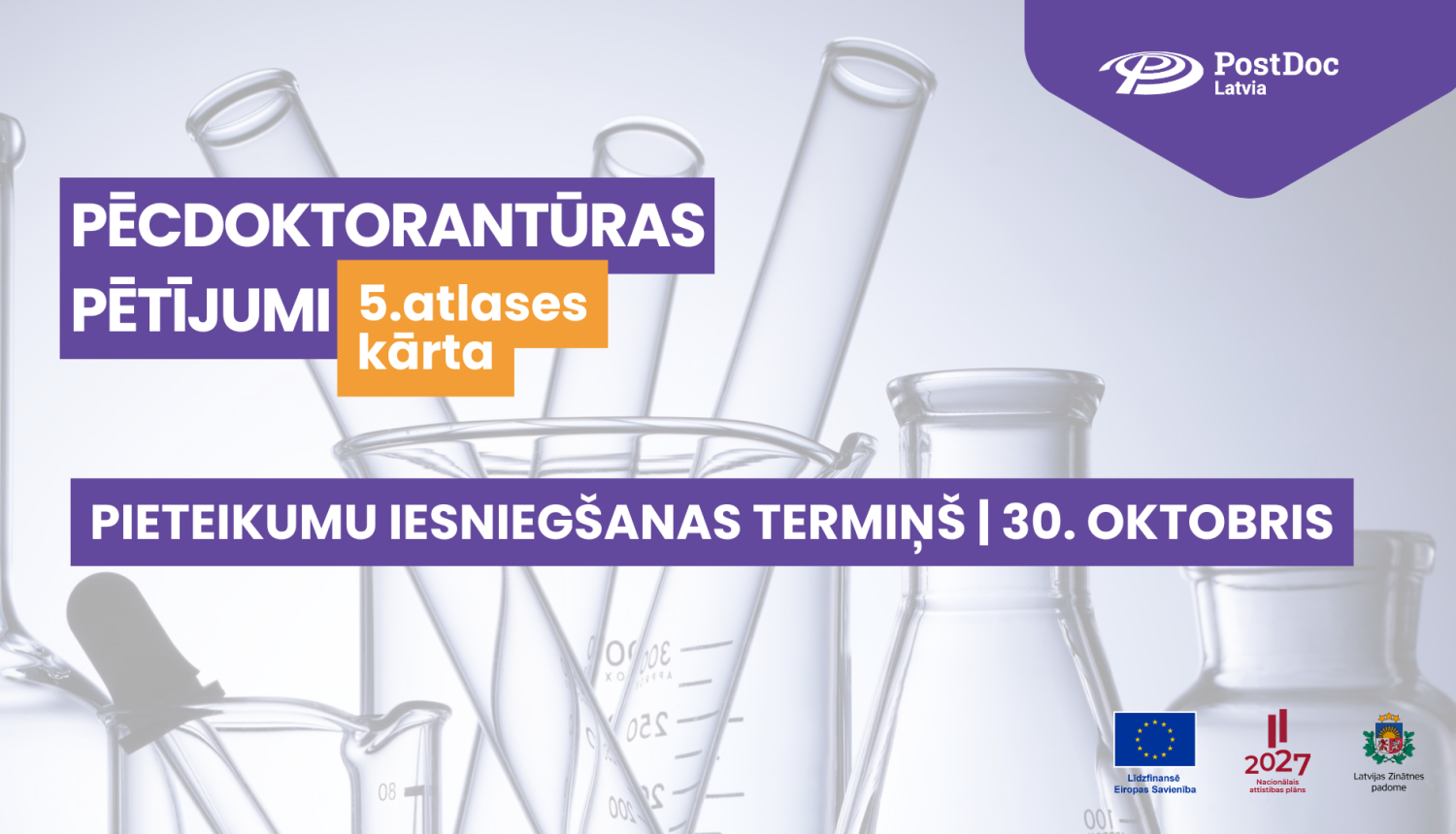 Pēcdoktorantūras pētījumu 5. atlases kārtas pieteikumu iesniegšanas temiņš