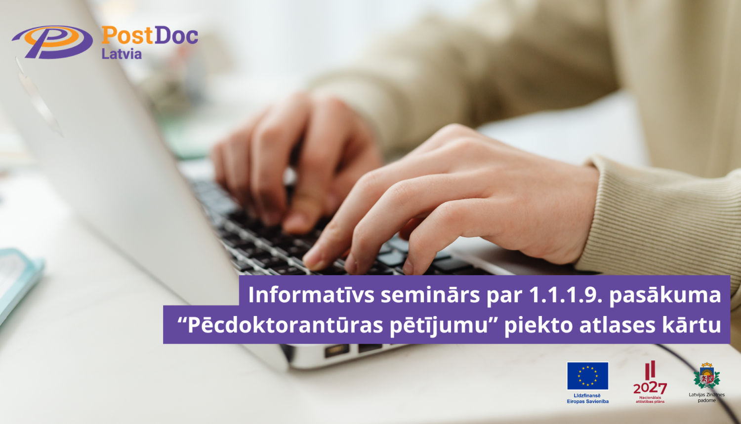 PostDoc seminārs par projektu konkursa piekto atlases kārtu