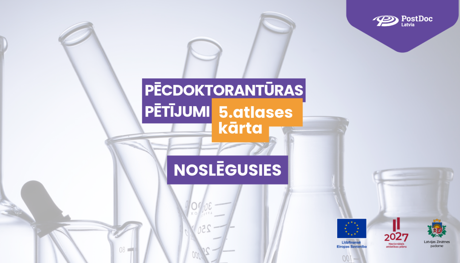 Noslēgusies PostDoc 5. atlases kārta