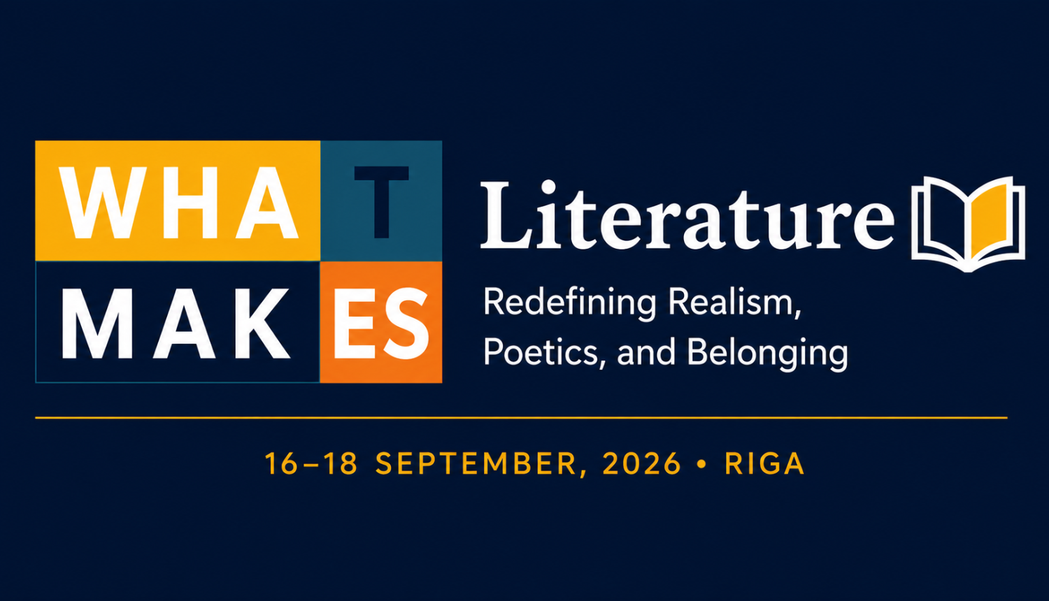 Konference “Kas veido literatūru: pārskatot reālismu, poētiku un piederību” (What Makes Literature? Redefining Realism, Poetics, and Belonging)