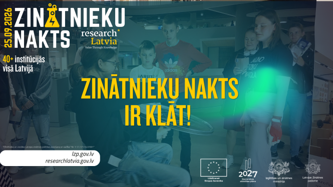 Zinātnieku nakts attēls ar logo un uzrakstu "Zinātnieku nakts ir klāt". Fonā bērni universitātes telpā piedalās aktivitātēs. 
