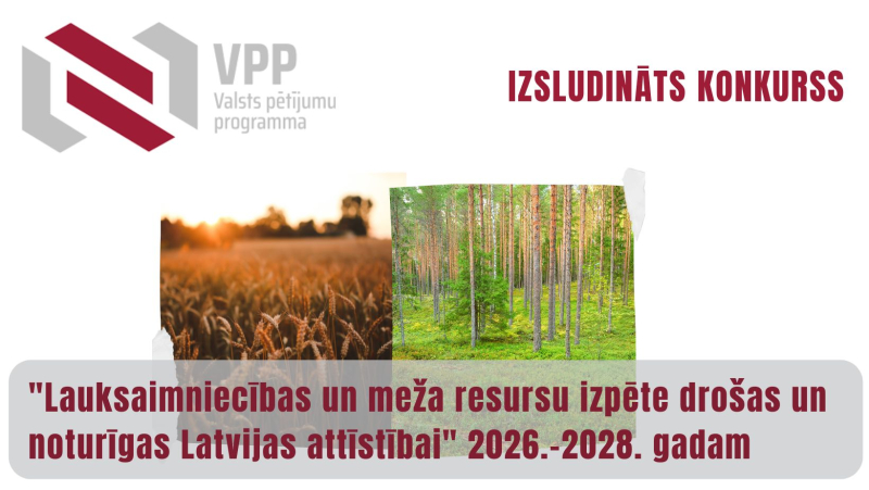 Lauksaimniecības un mežu resursu izpēte Latvijas attīstībai