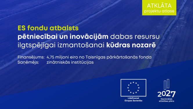 Informatīvs attēls ar atklātā projekta konkursa informāciju par pieejamo ES fondu atbalstu