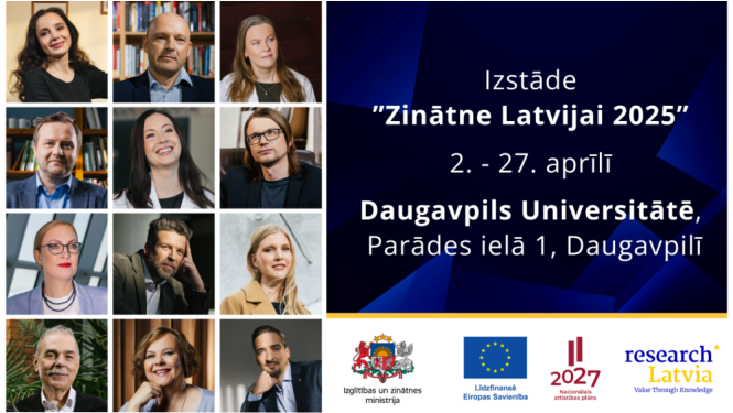 Zinātne Latvijai izstādes Daugavpils Universitātē plakāts 
