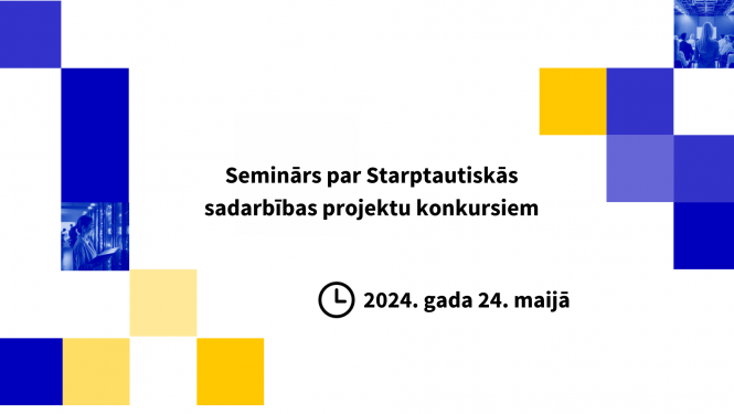 Seminārs par starptautiskās sadarbības projektiem