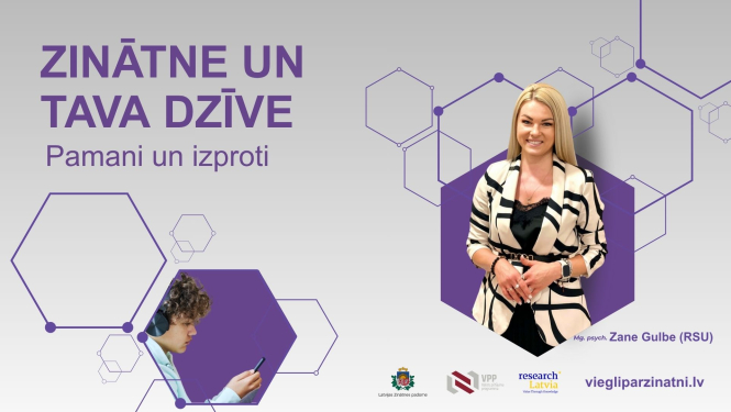 Zinātne un Tava dzīve