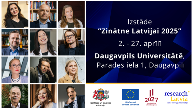 Zinātne Latvijai izstādes Daugavpils Universitātē plakāts 