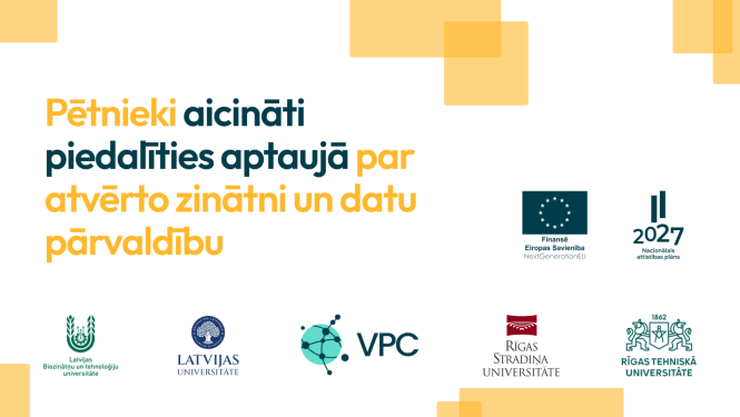 Aptauja pētniekiem par atvērtu zinātni un datu pārvaldību