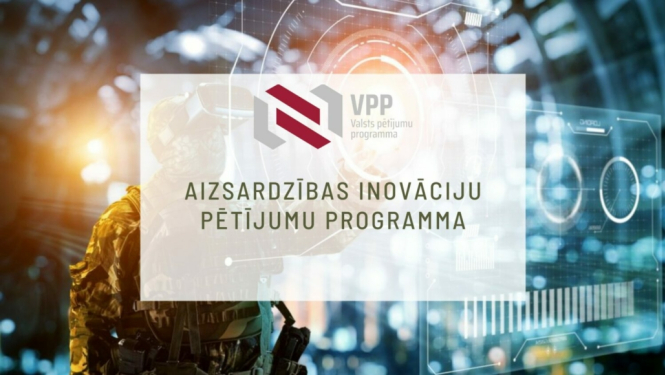 Izsludināts valsts pētījumu programmas “Aizsardzības inovāciju pētījumu programmas” projektu pieteikumu atklātais konkurss