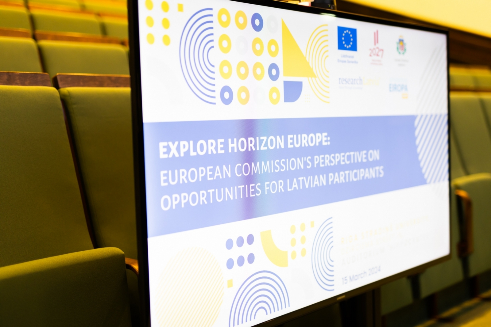 Informatīvais seminārs "Apvārsnis Eiropa: Eiropas Komisijas redzējums par iespējām dalībniekiem no Latvijas”