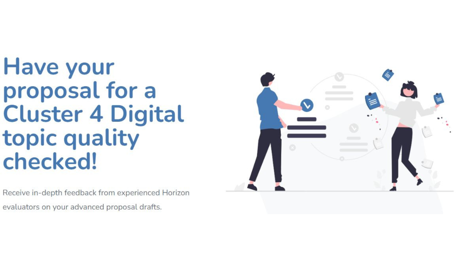 Ideal-ist projektu pieteikumu priekšpārbaude digitālajā jomā