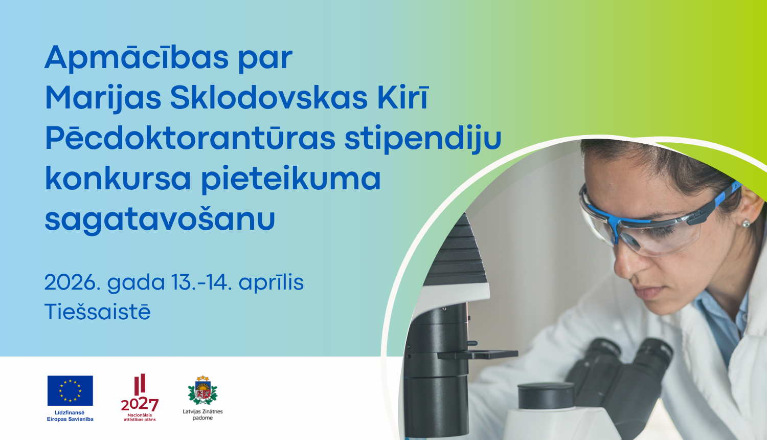 Apmācības par MSCA Pēcdoktorantūras stipendiju pieteikumu sagatavošanu