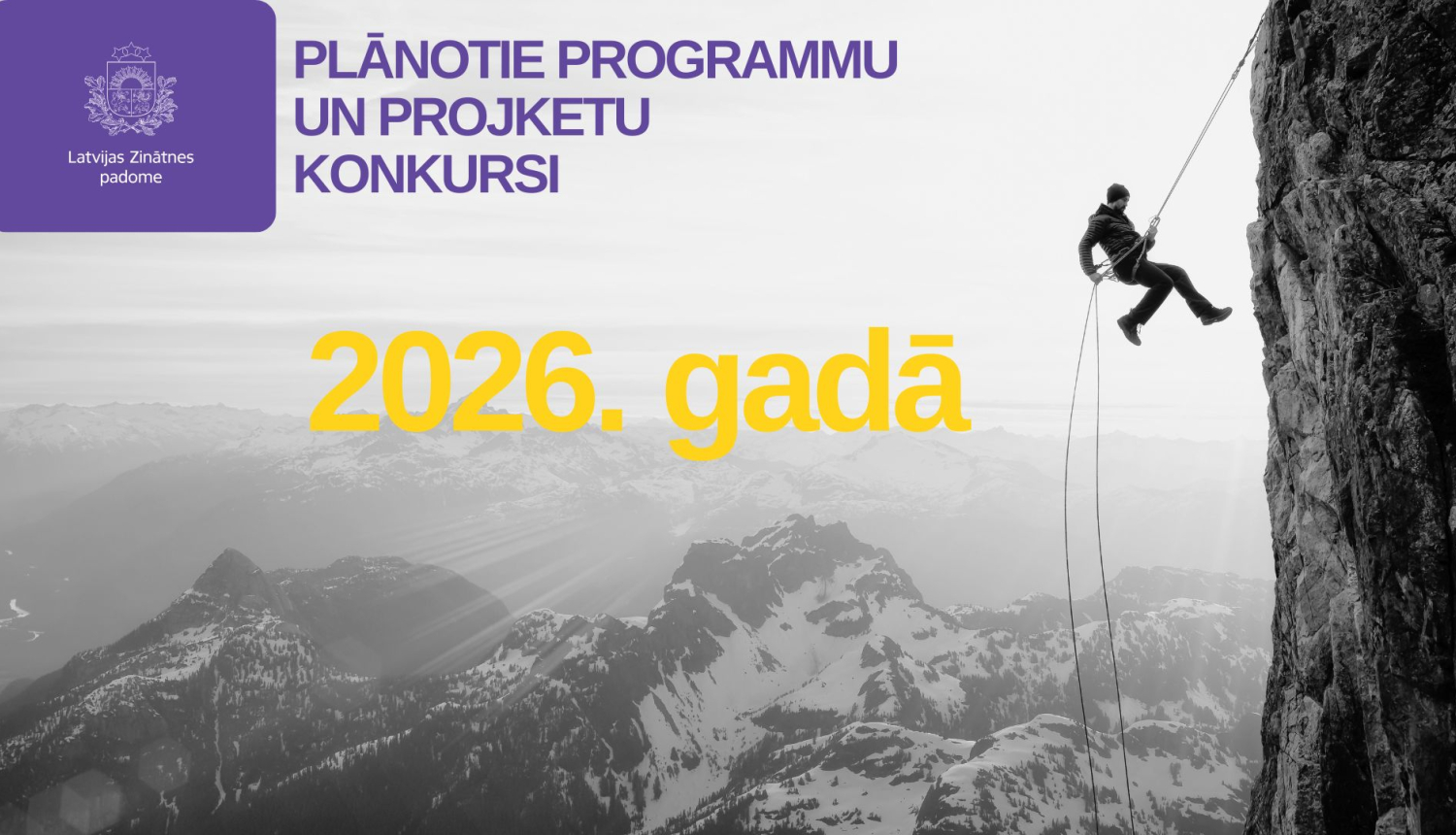 2026. gada programmu un projektu apkopojums. Fonā melnbalta fotogrāfija ar klinšu kāpēju