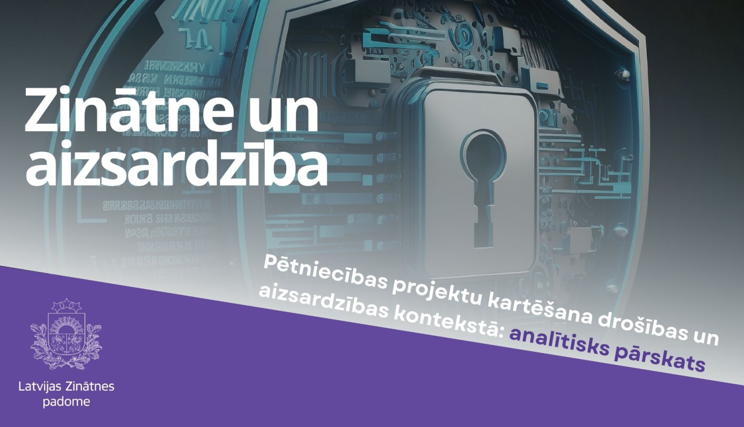 Zinātne un aizsardzība. Publicēts pārskats par pētniecības projektu ieguldījumu drošības un aizsardzības jomā