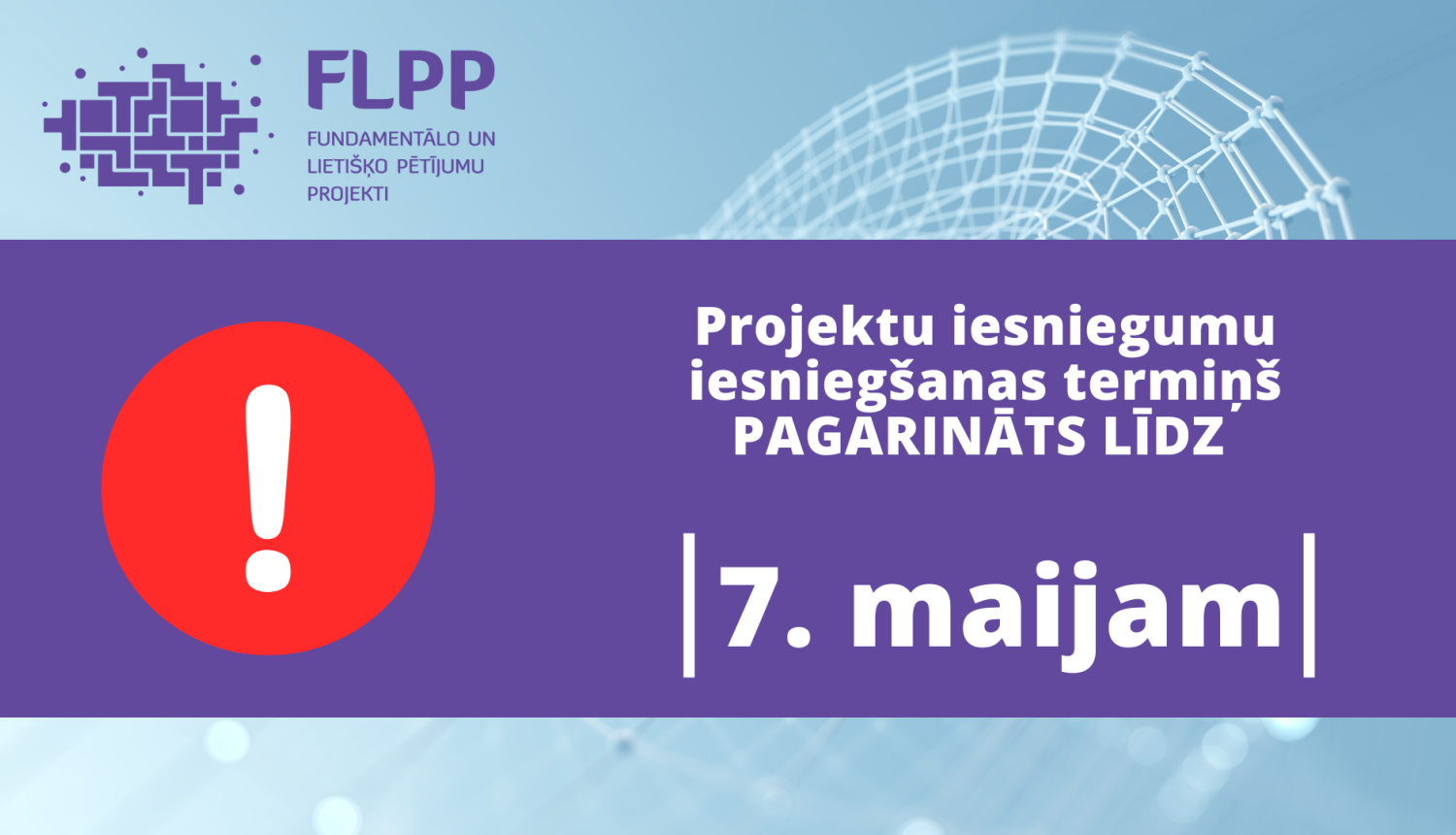 FLPP projektu iesniegumu termiņš