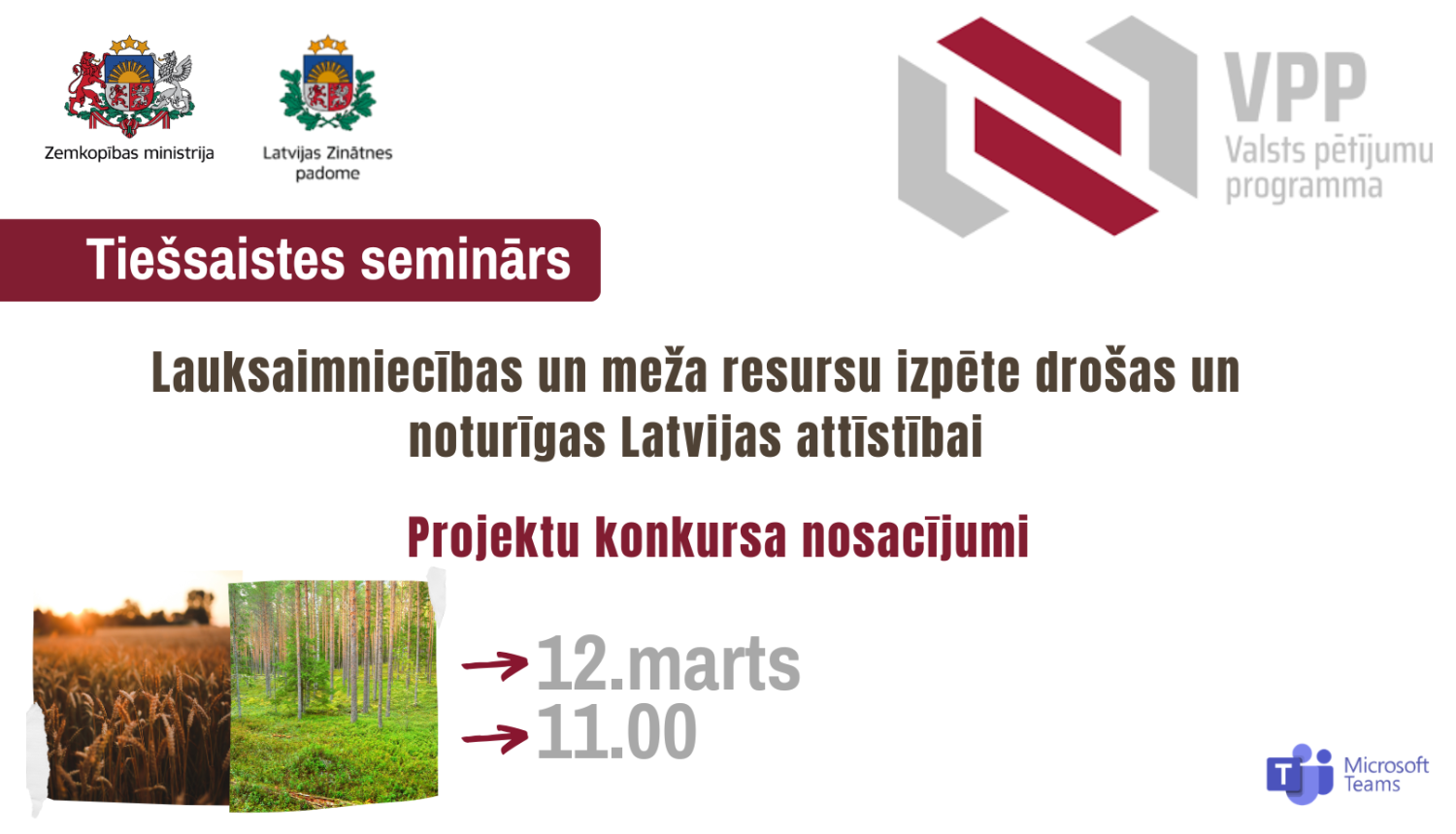 Tiešsaistes seminārs par VPP lauksaimniecības un meža resursu izpētei