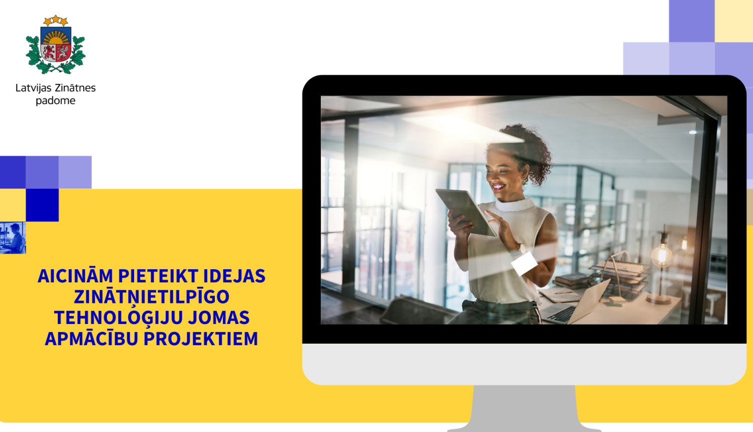 zinātņietilpīgo tehnoloģiju apmācību kursu projektu iespējas