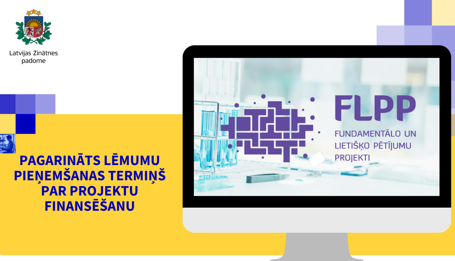 Fundamentālo un lietišķi pētījumu projekta pieteikumi 