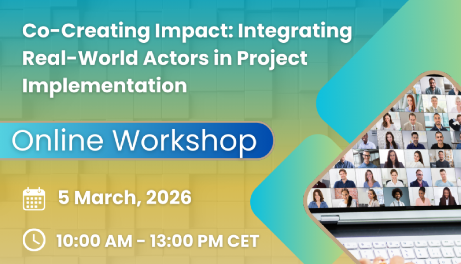Tiešsaistes darbnīca: “Co-Creating Impact: Integrating Real-World Actors in Project Implementation”