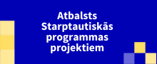 Starptautiskās sadarbības projekti