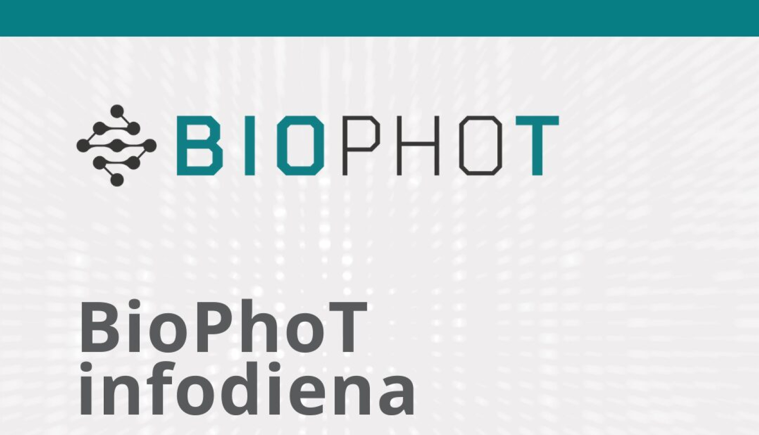 Biophot info diena