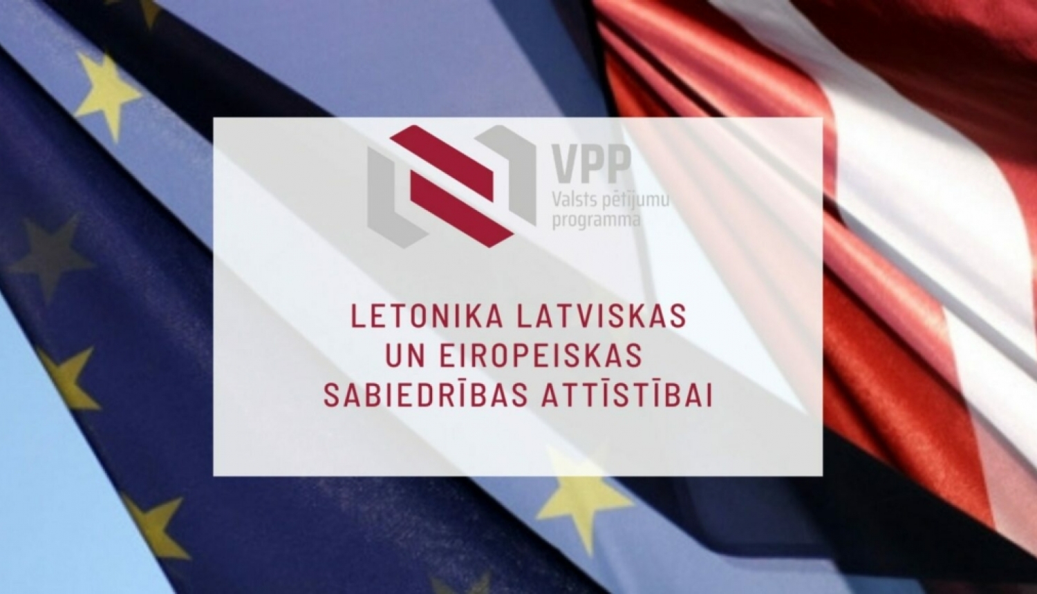 Norisinājies informatīvais tiešsaistes vebinārs un kontaktbirža VPP projektu konkursa “Letonika latviskas un eiropeiskas sabiedrības attīstībai” projektu iesniedzējiem.