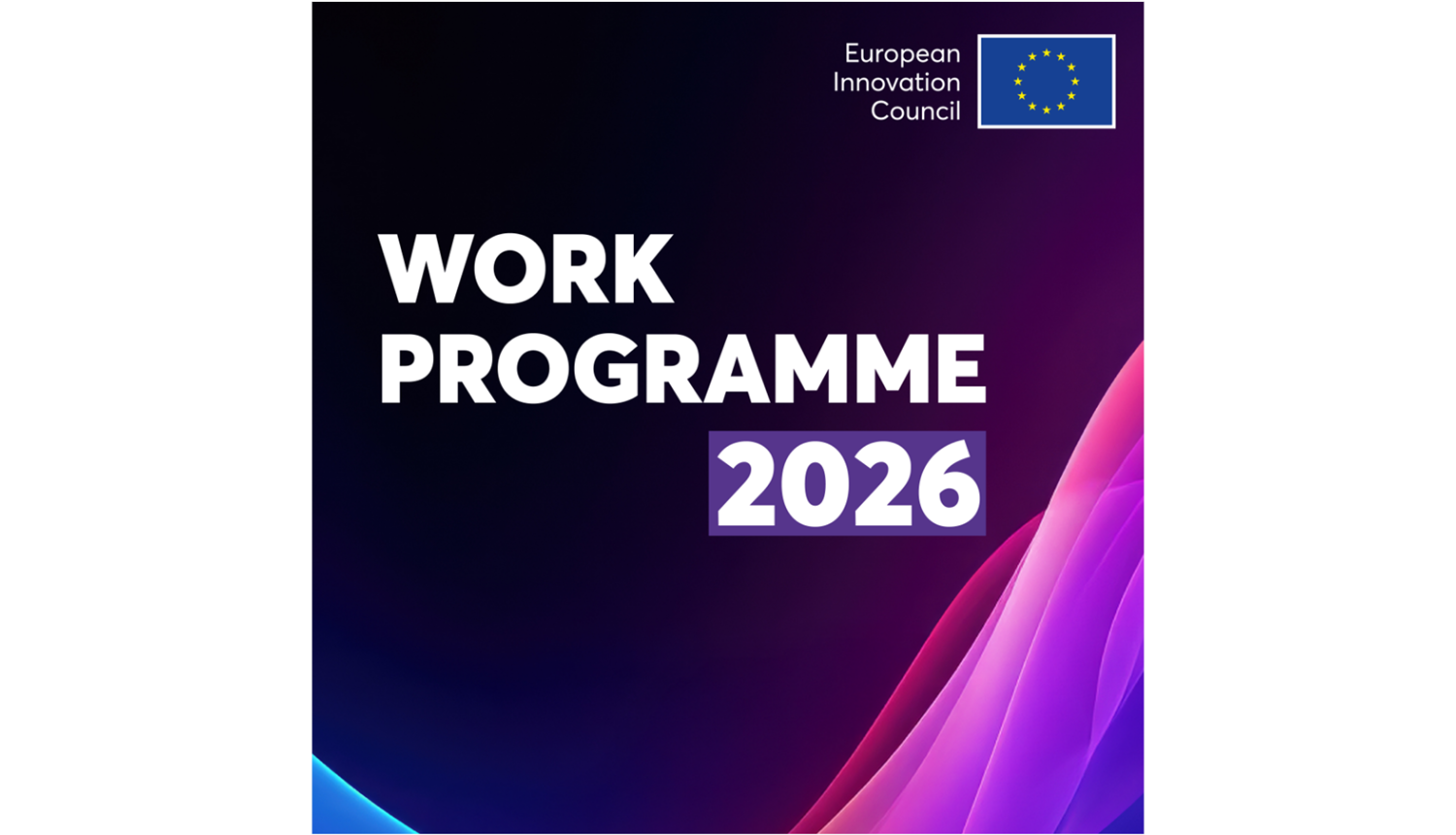 Eiropas Inovācijas padomes 2026. gada darba programma