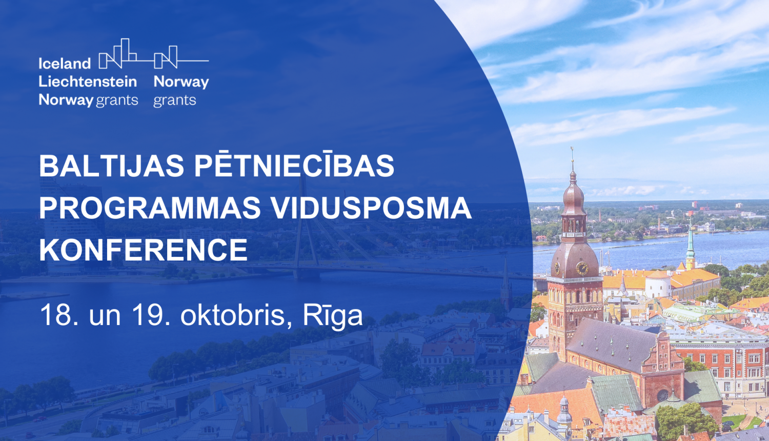 Rīgā notiks Baltijas pētniecības programmas vidusposma konference "Sadarbības pieredze pētniecības nākotnes veidošanai"