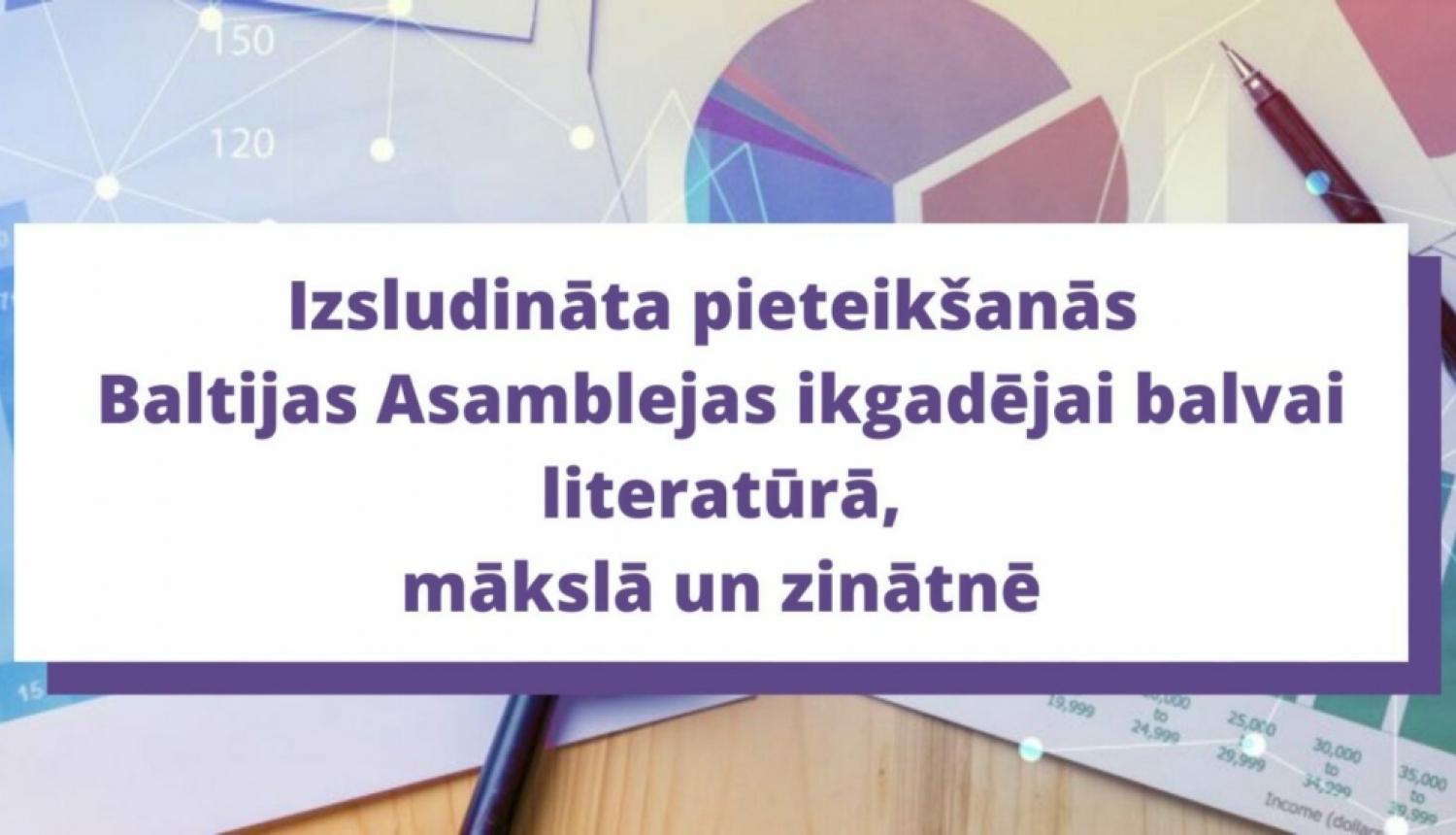Izsludināta pieteikšanās Baltijas Asamblejas ikgadējai balvai literatūrā, mākslā un zinātnē